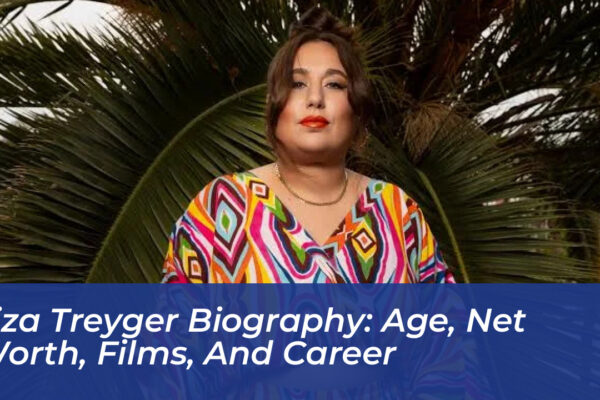 liza treyger biography age net worth films and career jBck