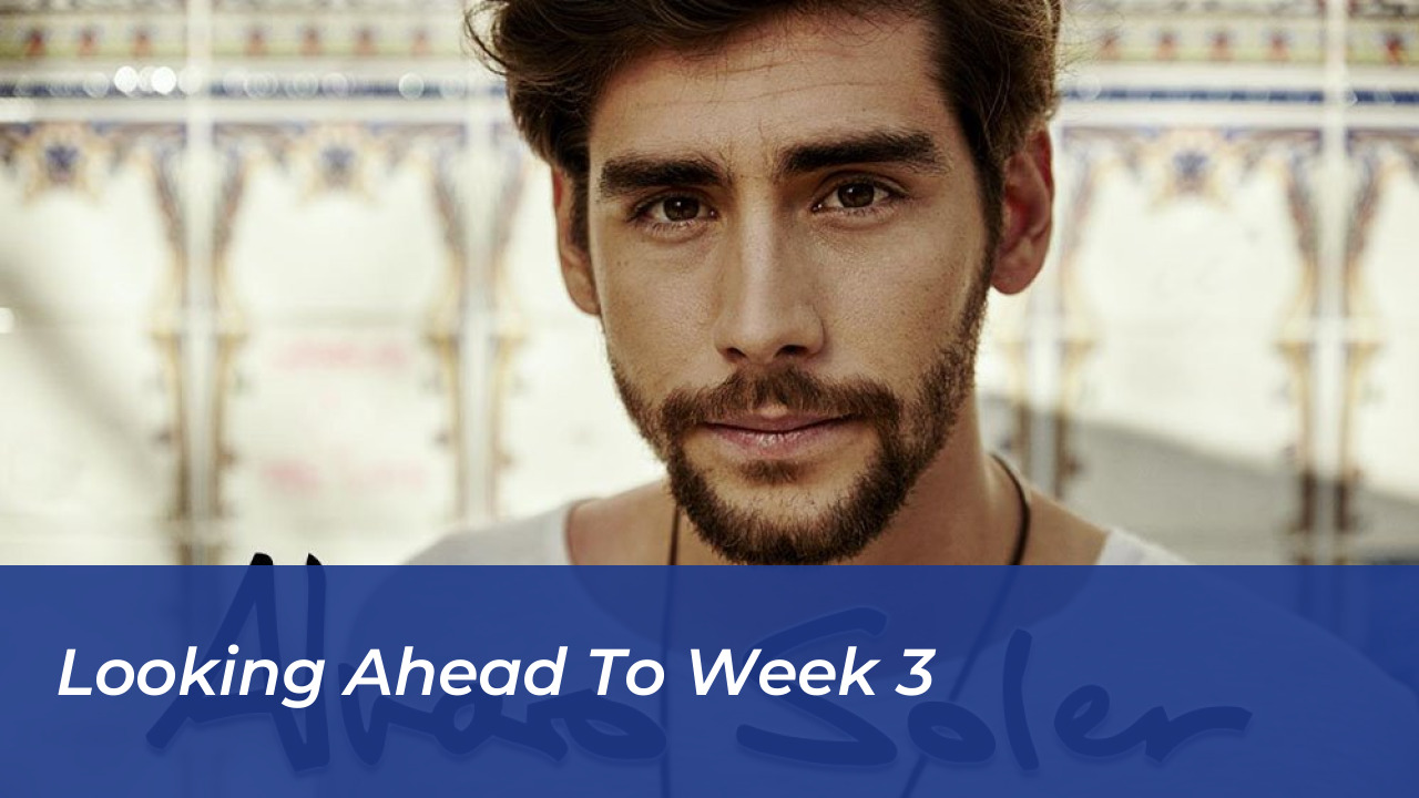 Looking Ahead to Week 3