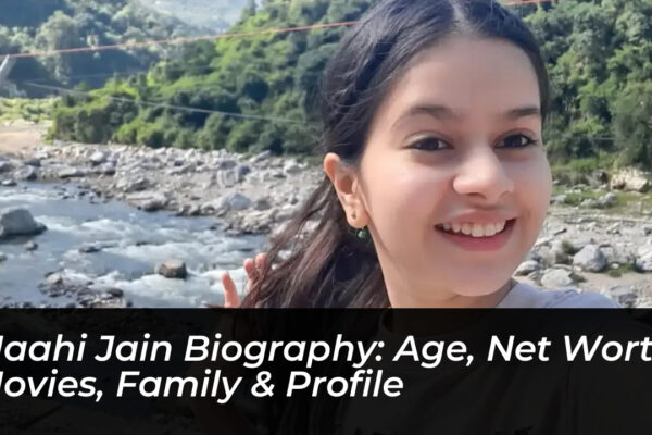 maahi jain biography age net worth movies family profile iIjK