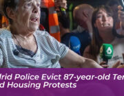 madrid police evict 87 year old tenant amid housing protests fjJR