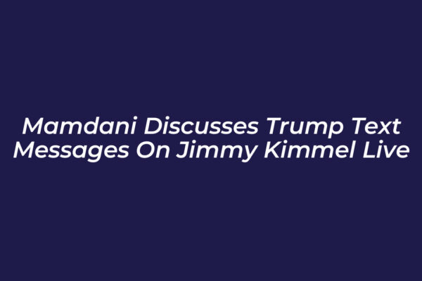 mamdani discusses trump text messages on jimmy kimmel live l36v