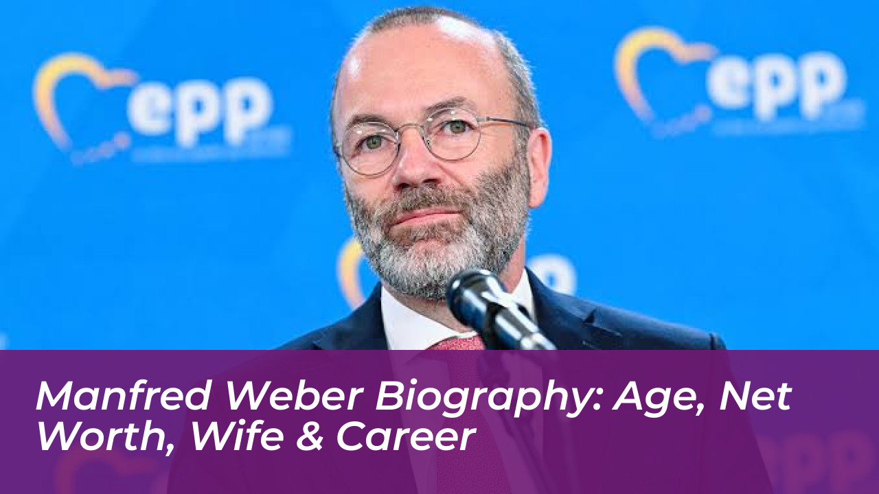 manfred weber biography age net worth wife career M31B