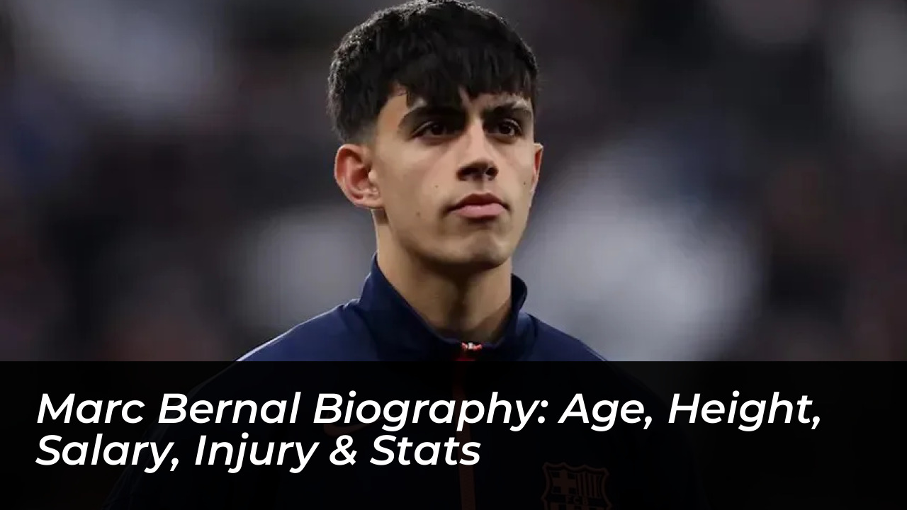 marc bernal biography age height salary injury stats Ry9Z