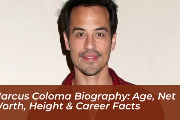 marcus coloma biography age net worth height career facts 43PC