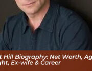 matt hill biography net worth age height ex wife career YQEH