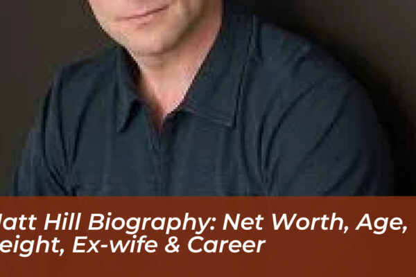 matt hill biography net worth age height ex wife career YQEH