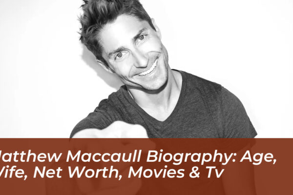 matthew maccaull biography age wife net worth movies tv DMJB