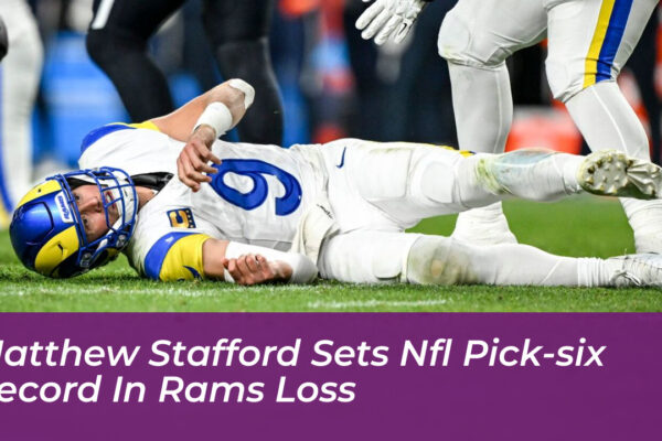 matthew stafford sets nfl pick six record in rams loss QWqq