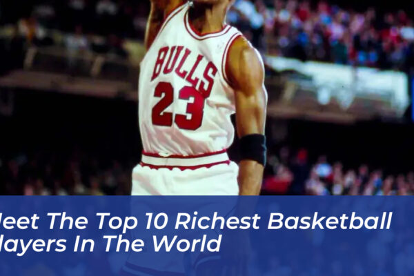 meet the top 10 richest basketball players in the world OkxZ