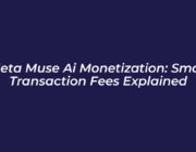 meta muse ai monetization small transaction fees explained 9eFc