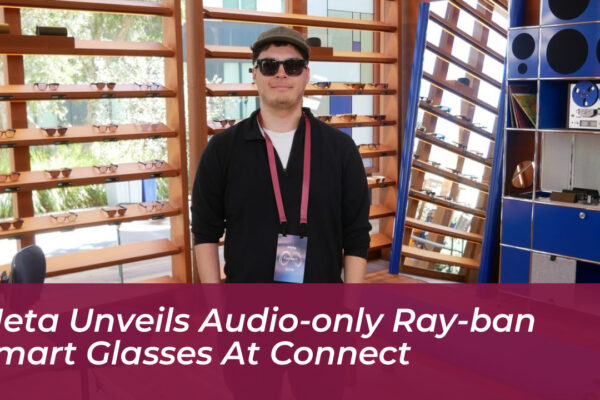 meta unveils audio only ray ban smart glasses at connect 4sEZ