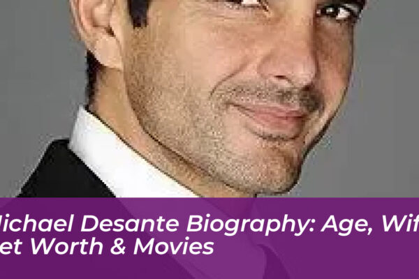 michael desante biography age wife net worth movies xWrV