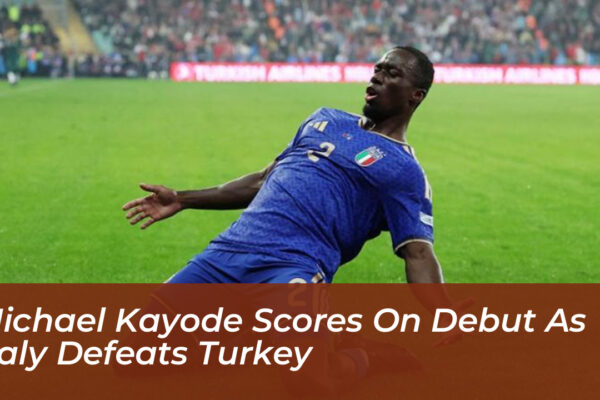 michael kayode scores on debut as italy defeats turkey nFP0