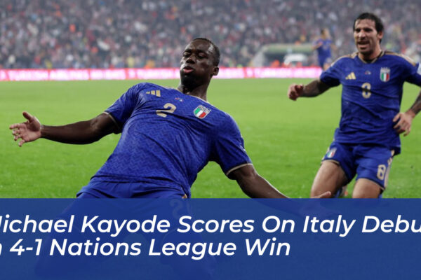 michael kayode scores on italy debut in 4 1 nations league win l7wy