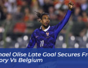 michael olise late goal secures france victory vs belgium 63v0