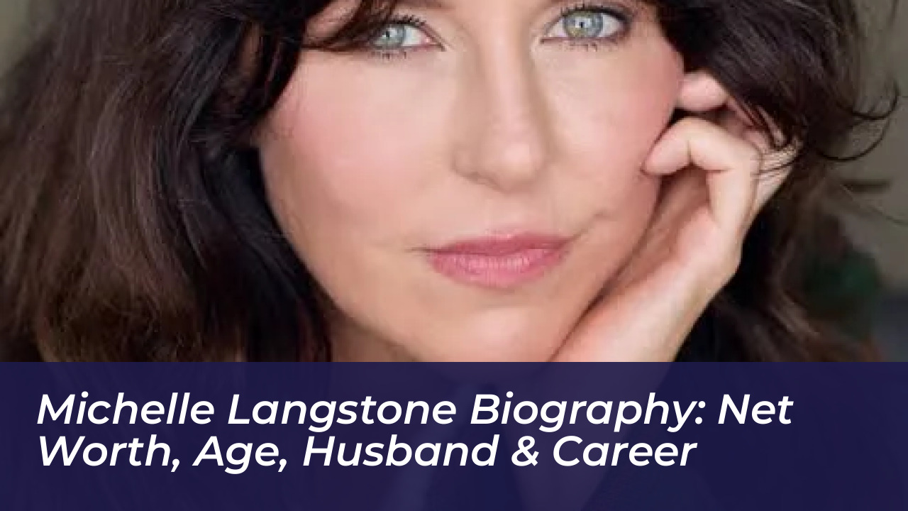 michelle langstone biography net worth age husband career 0oF3