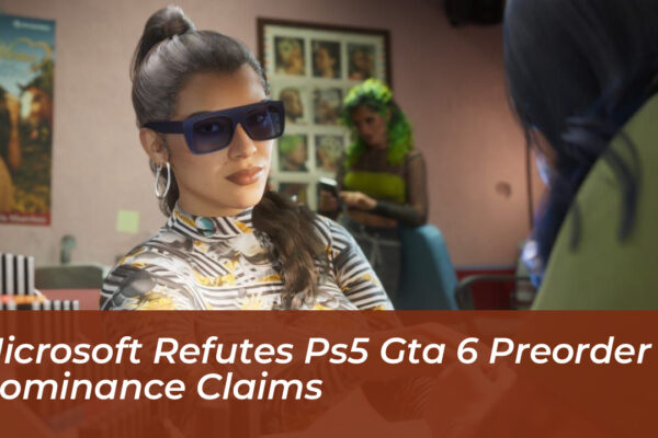 microsoft refutes ps5 gta 6 preorder dominance claims iw83