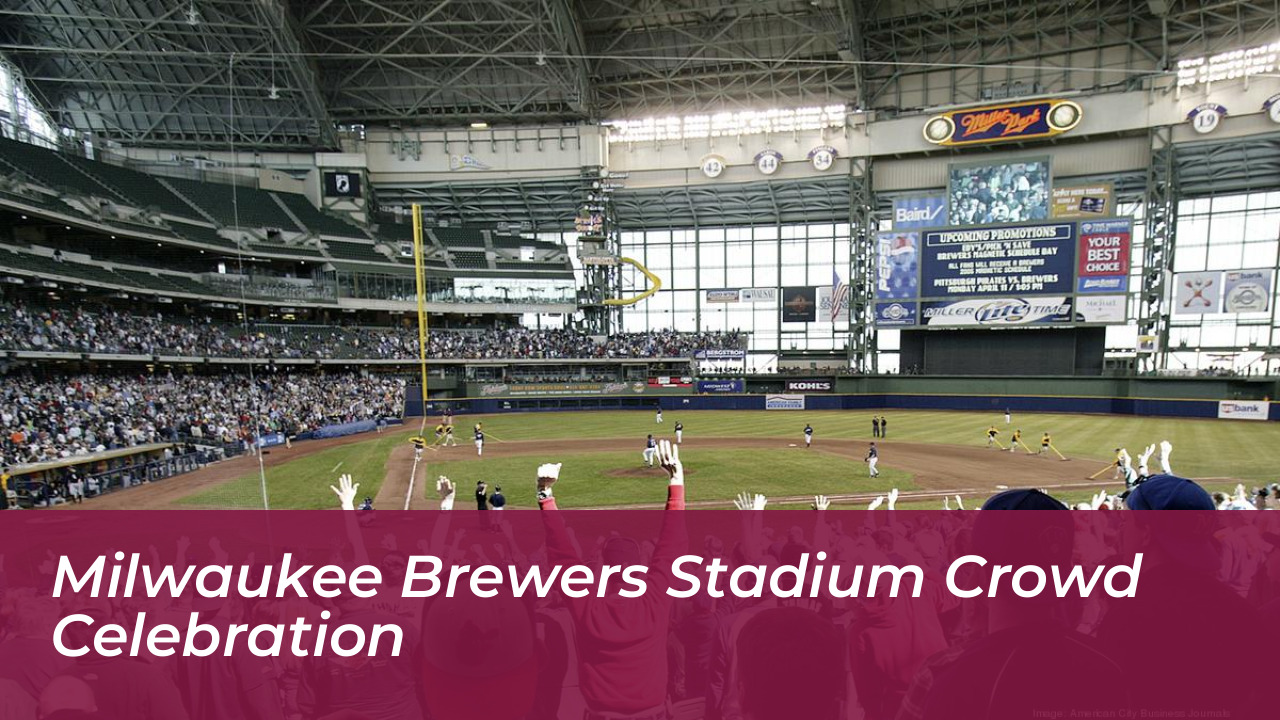Pat Murphy Adjusts Milwaukee Brewers Roster for Cardinals 3 Milwaukee Brewers stadium crowd celebration