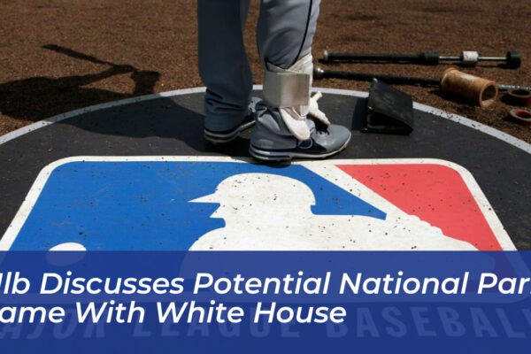 mlb discusses potential national park game with white house j4mp