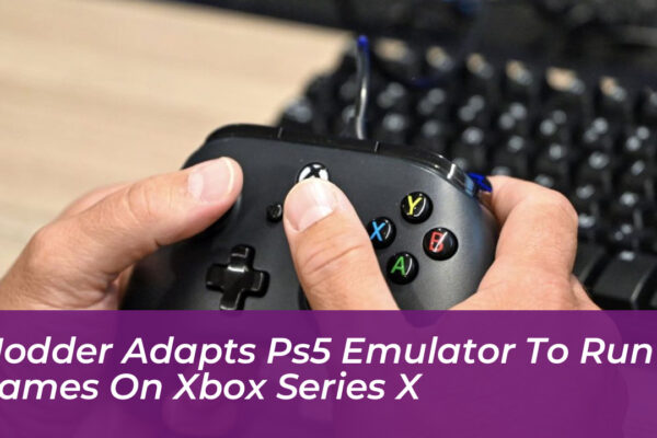 modder adapts ps5 emulator to run games on xbox series x X4vV