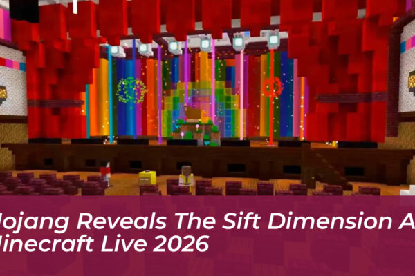 mojang reveals the sift dimension at minecraft live 2026 bQH5