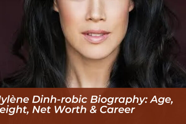 mylene dinh robic biography age height net worth career A5p6