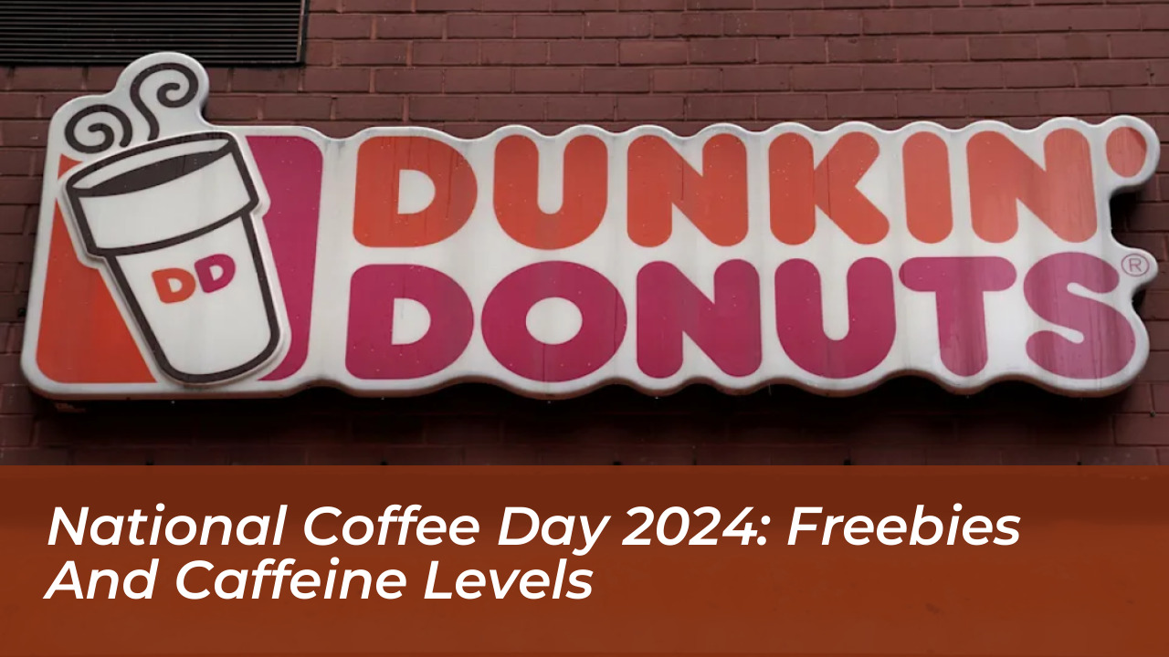 national coffee day 2024 freebies and caffeine levels 7rB4