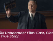 netflix unabomber film cast plot and true story oaOn