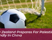 new zealand prepares for palestine friendly in china h5vt