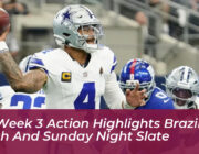 nfl week 3 action highlights brazil clash and sunday night slate YTDA