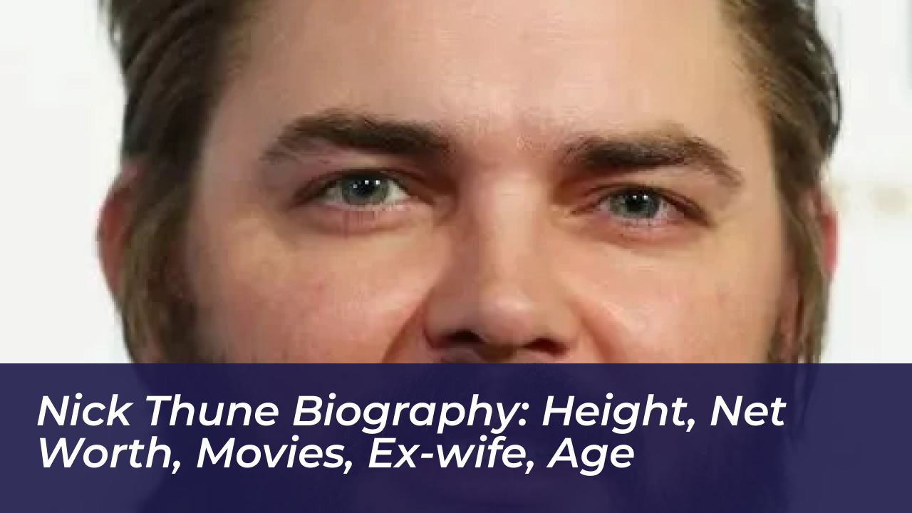 nick thune biography height net worth movies ex wife age n1qf