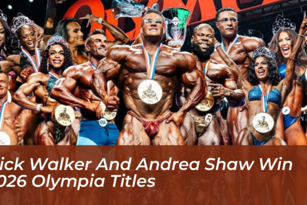 nick walker and andrea shaw win 2026 olympia titles tWS3