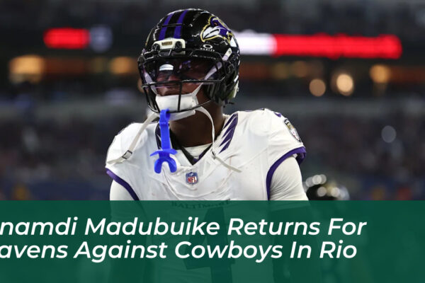 nnamdi madubuike returns for ravens against cowboys in rio FUnJ
