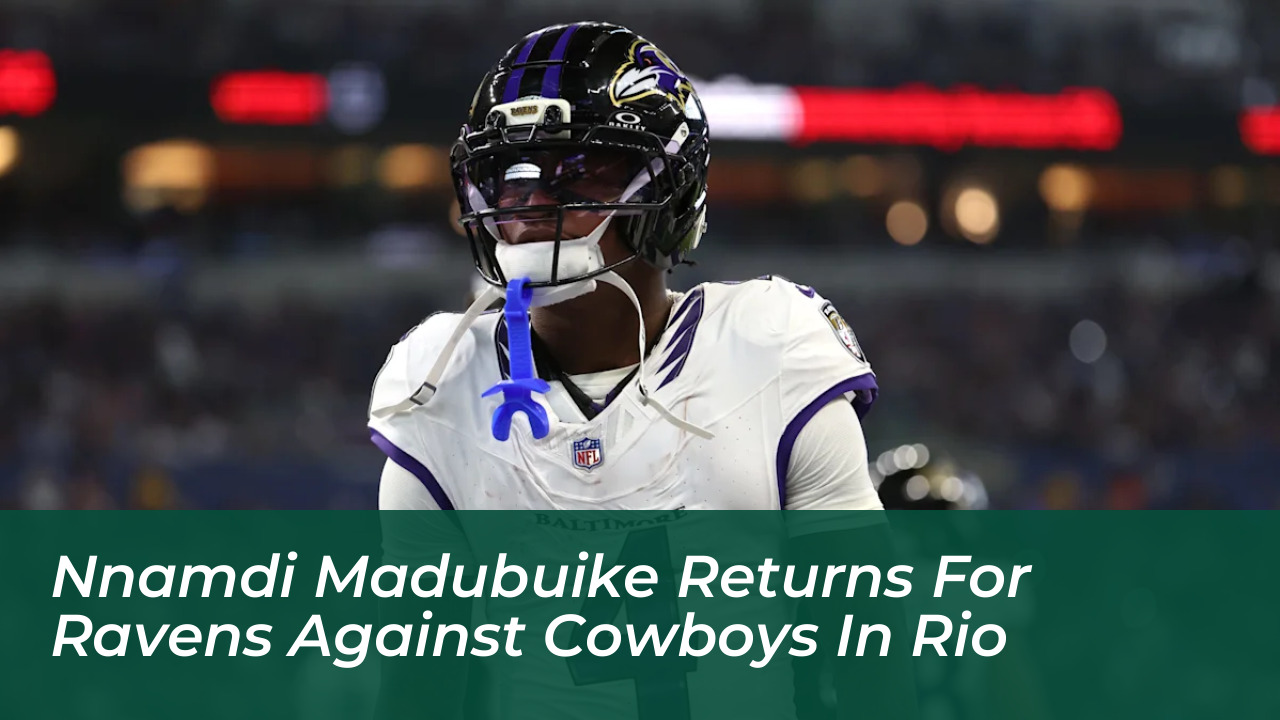 nnamdi madubuike returns for ravens against cowboys in rio FUnJ