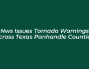nws issues tornado warnings across texas panhandle counties HscY