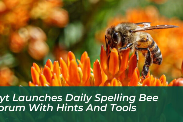 nyt launches daily spelling bee forum with hints and tools Wve2