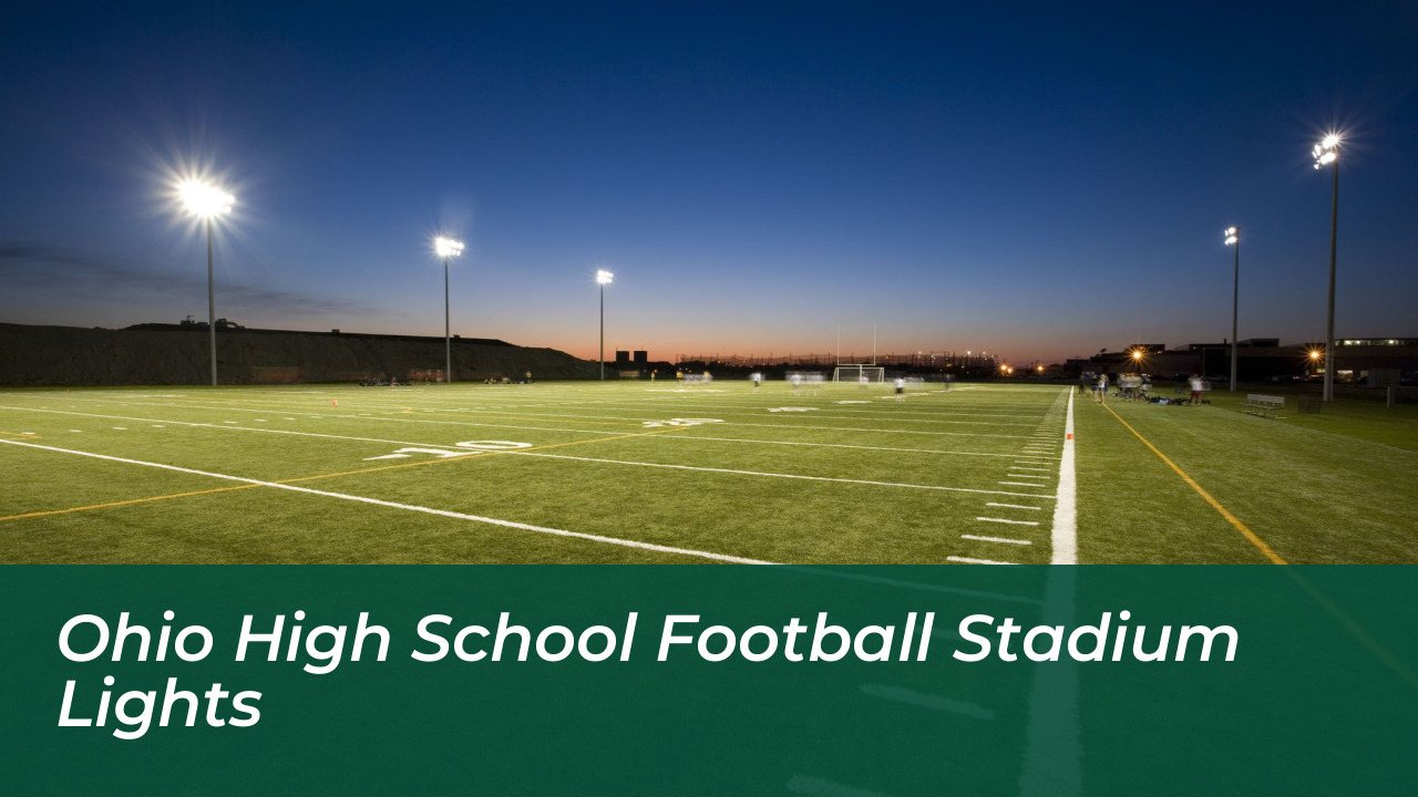 Ohio High School Football Week 6 Scores & Playoff Standings 3 Ohio High School Football Stadium Lights