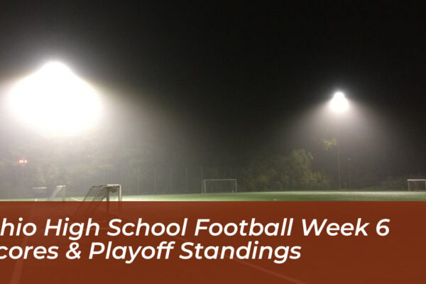 ohio high school football week 6 scores playoff standings xZlP