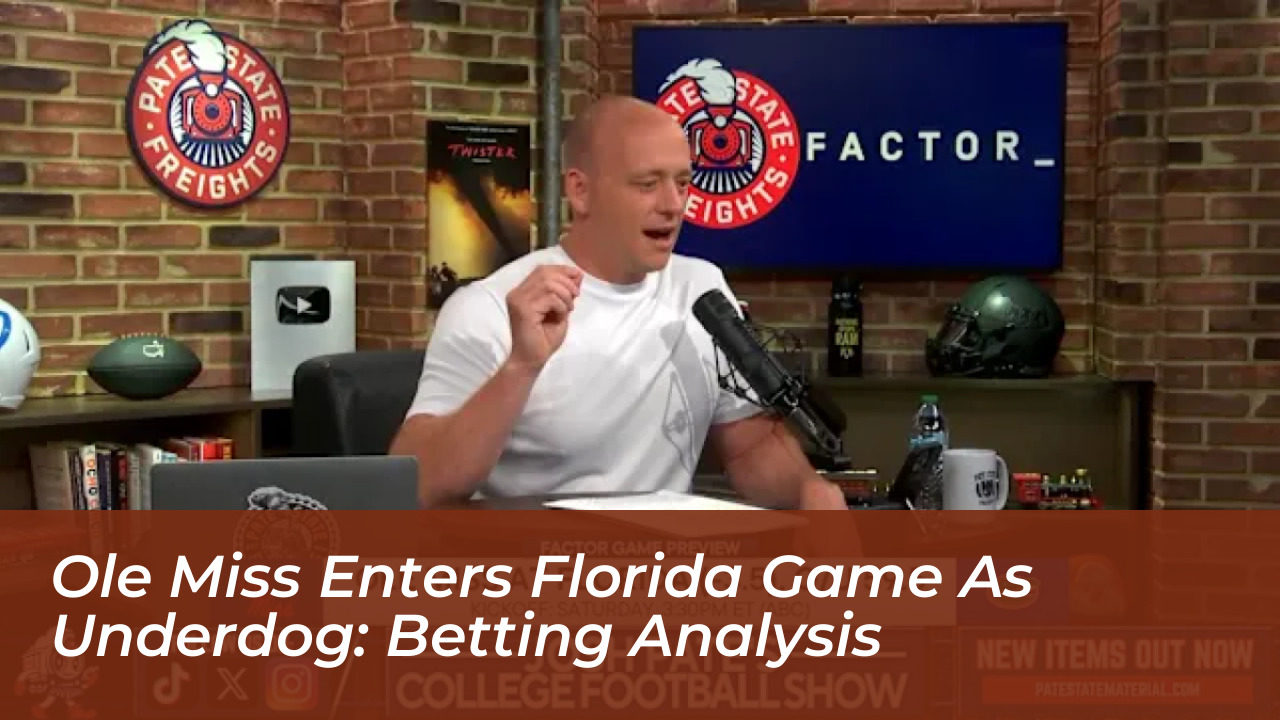 ole miss enters florida game as underdog betting analysis nBTH