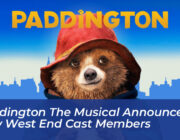 paddington the musical announces new west end cast members b0re
