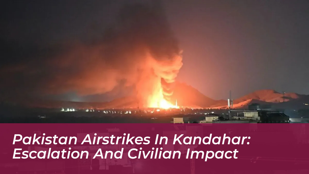 pakistan airstrikes in kandahar escalation and civilian impact mcpu