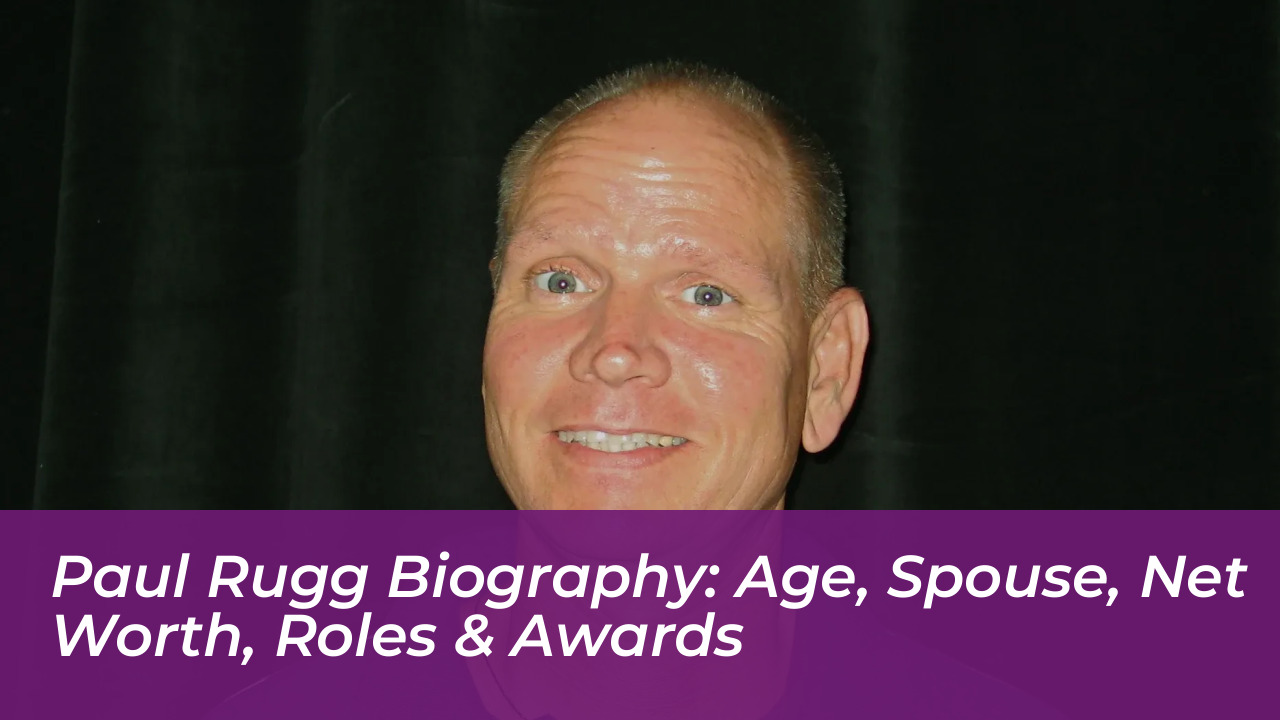 paul rugg biography age spouse net worth roles awards zsT5