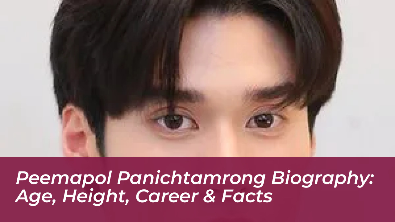 peemapol panichtamrong biography age height career facts yRYB
