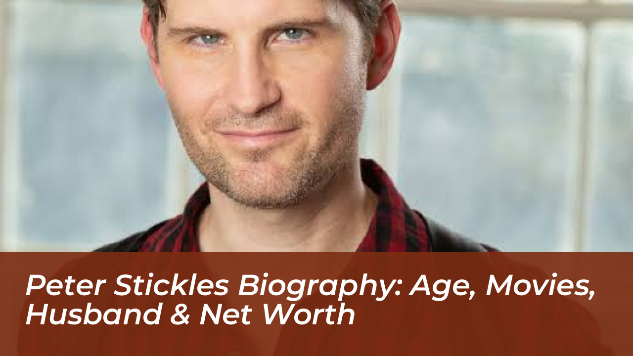 peter stickles biography age movies husband net worth OjWI