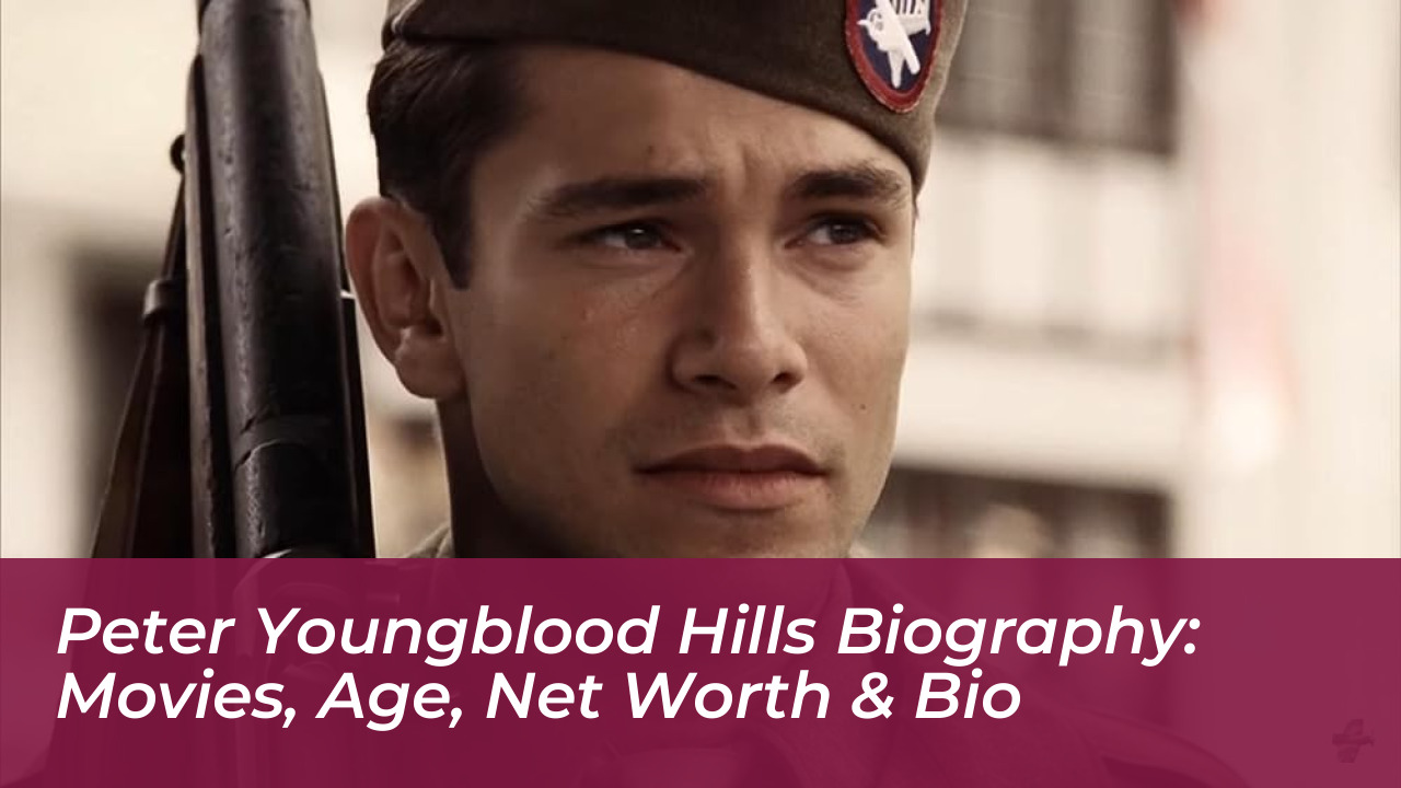 peter youngblood hills biography movies age net worth bio OWps