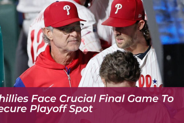 phillies face crucial final game to secure playoff spot q9rx