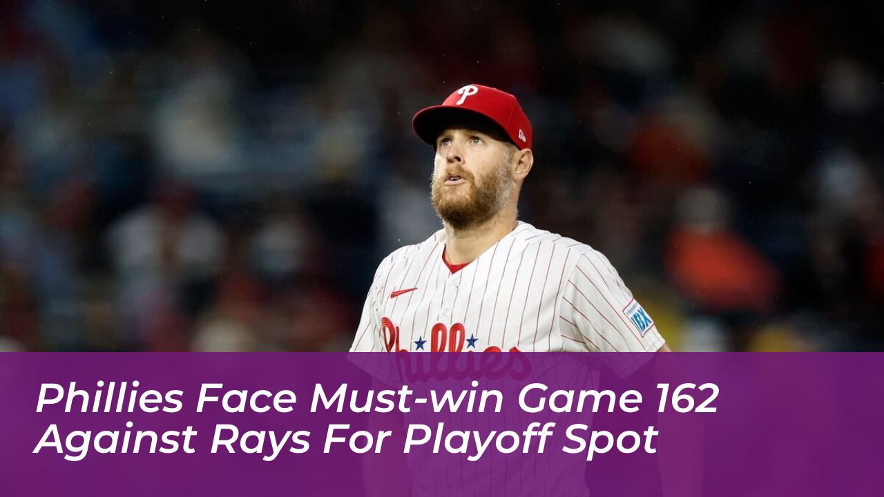 phillies face must win game 162 against rays for playoff spot