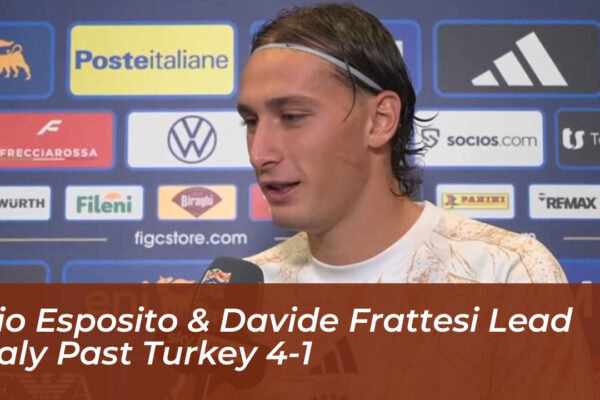 pio esposito davide frattesi lead italy past turkey 4 1 lE1c