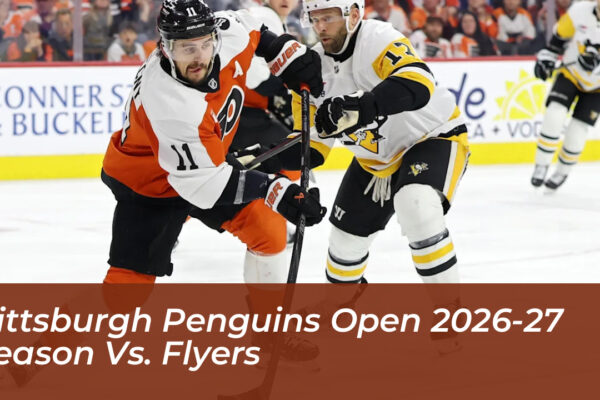 pittsburgh penguins open 2026 27 season vs flyers XDvN