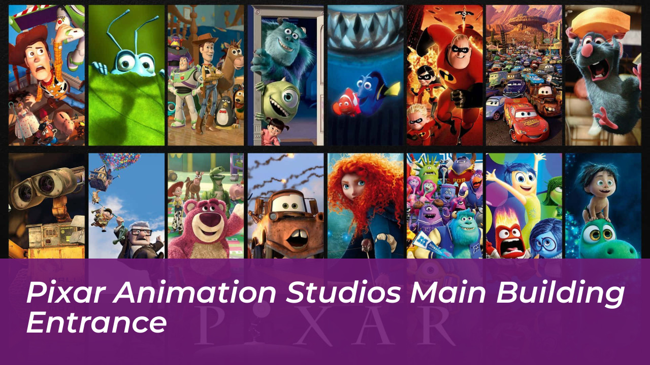 Dan Scanlon Biography: Age, Net Worth, Movies & Personal Life 4 Pixar Animation Studios Main Building Entrance